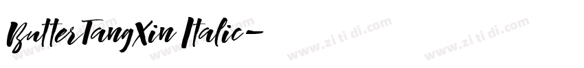 ButterTangXin Italic字体转换